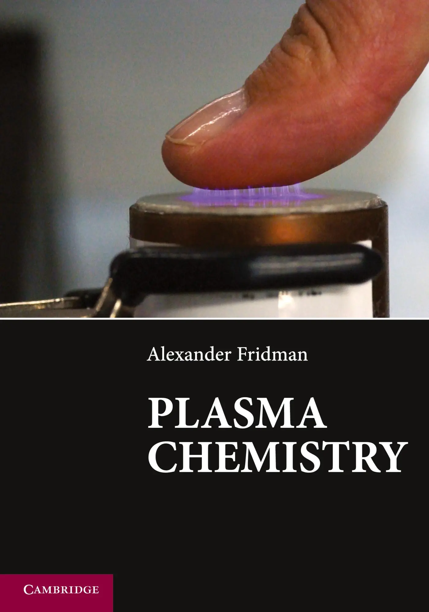 Cover: 9781107684935 | Plasma Chemistry | Alexander Fridman | Taschenbuch | Englisch | 2012