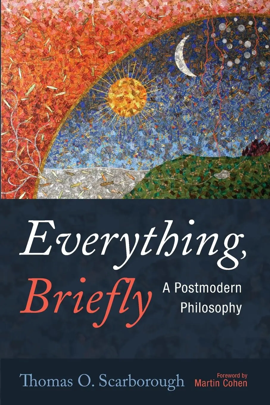 Cover: 9781666734935 | Everything, Briefly | Thomas O. Scarborough | Taschenbuch | Englisch
