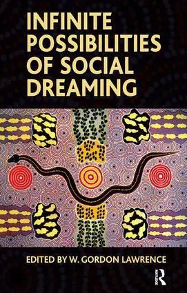 Cover: 9781855754935 | Infinite Possibilities of Social Dreaming | W. Gordon Lawrence | Buch