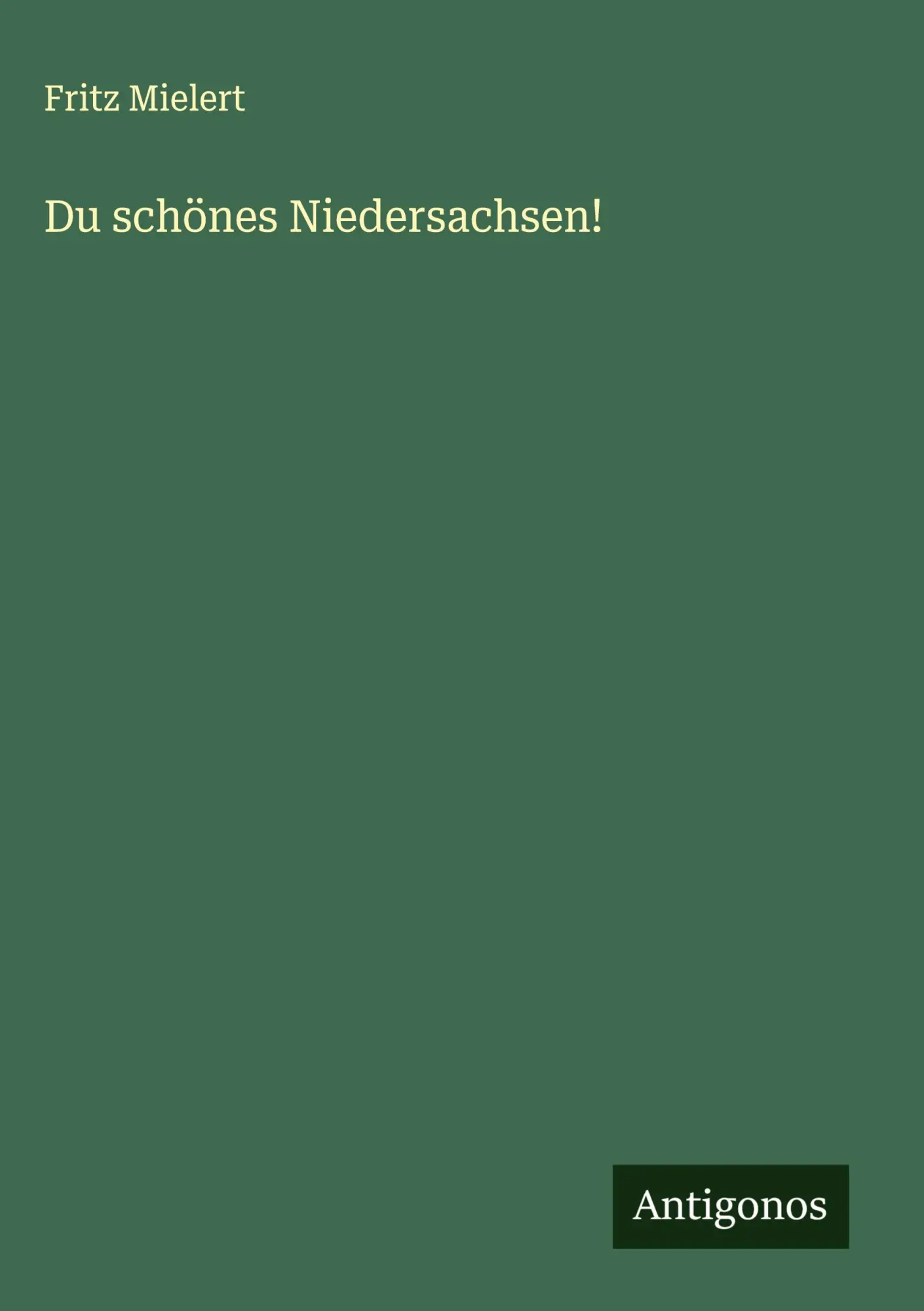 Du schönes Niedersachsen!