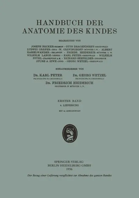 Cover: 9783662404935 | Handbuch der Anatomie des Kindes | Erster Band | Joseph Becker (u. a.)