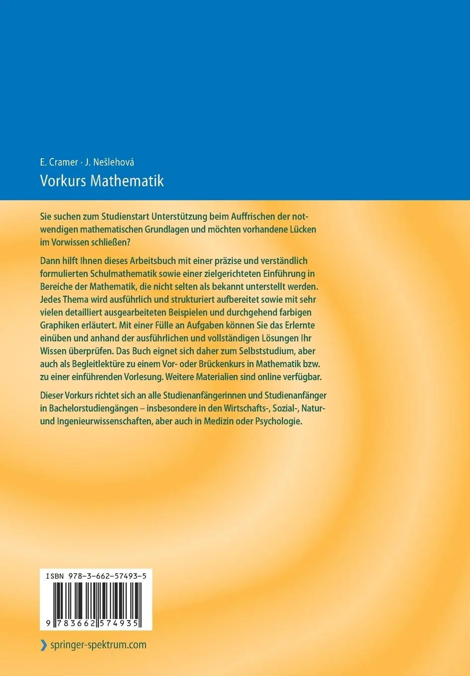 Rückseite: 9783662574935 | Vorkurs Mathematik | Erhard Cramer (u. a.) | Taschenbuch | XI | 2018