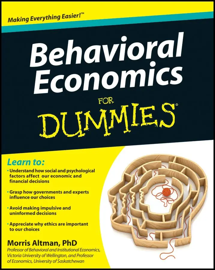 Cover: 9781118085035 | Behavioral Economics for Dummies | Morris Altman | Taschenbuch | 2012