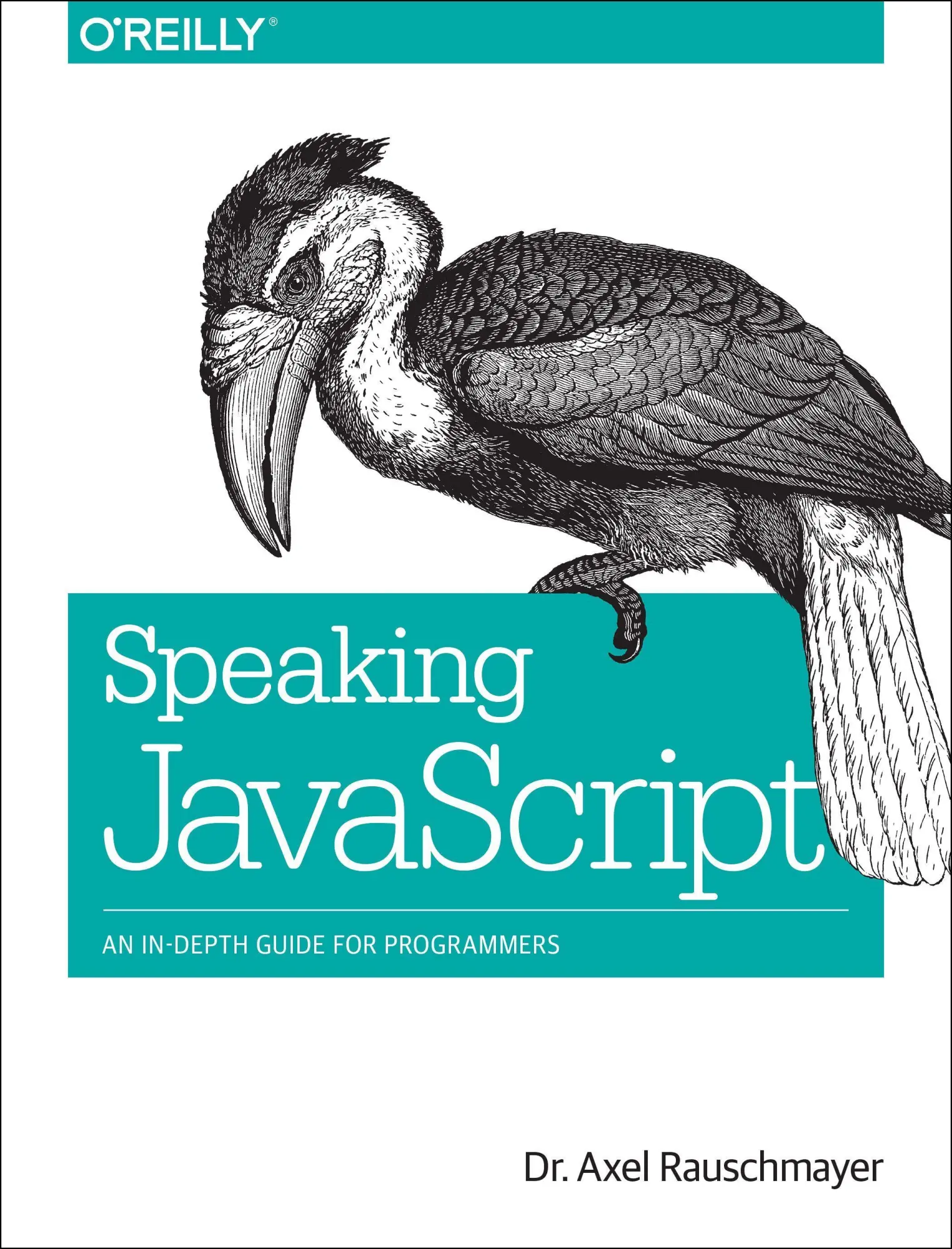 Cover: 9781449365035 | Speaking JavaScript | An In-Depth Guide for Programmers | Rauschmayer