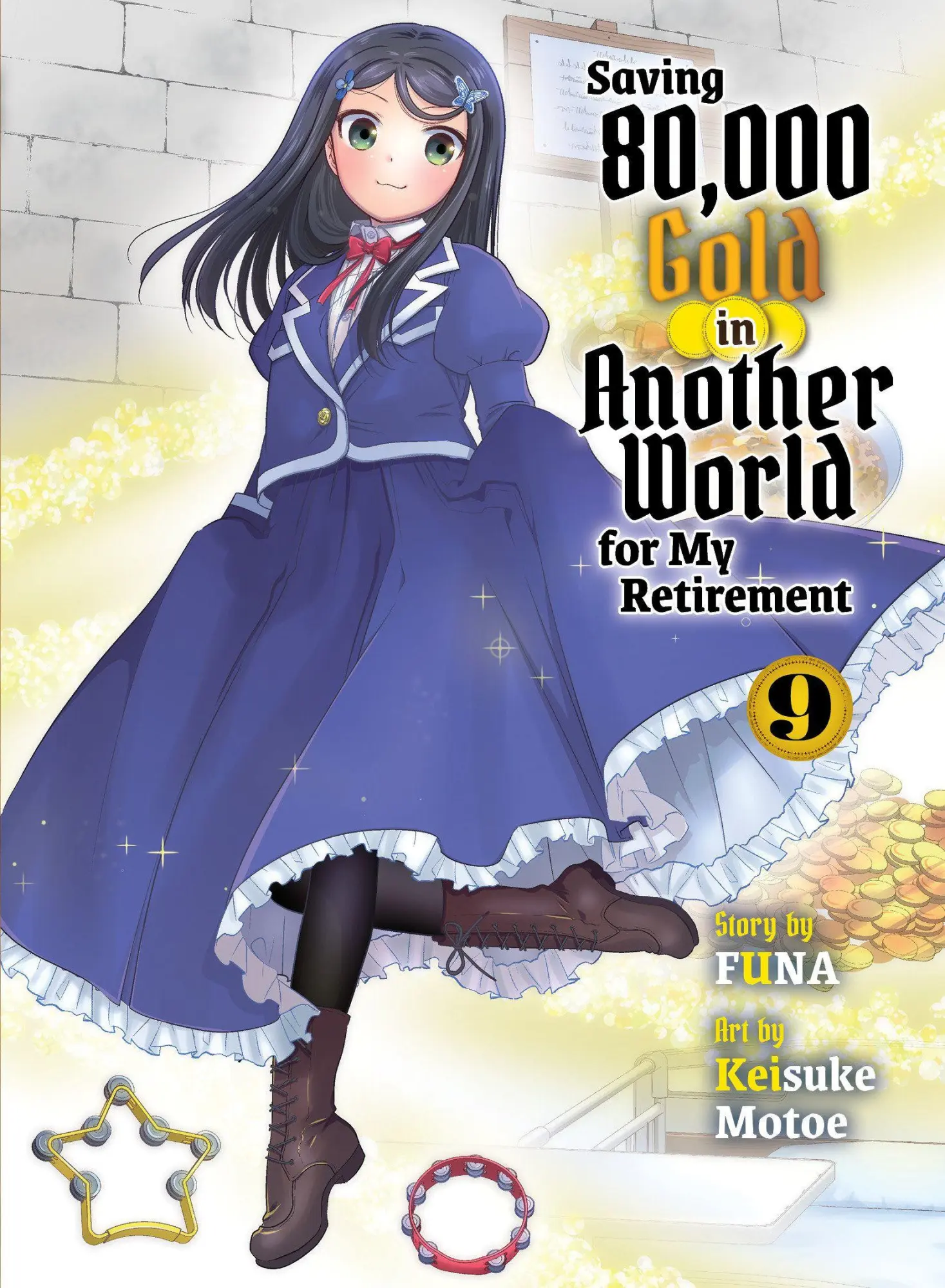 Cover: 9781647295035 | Saving 80,000 Gold in Another World for My Retirement 9 (Light Novel)