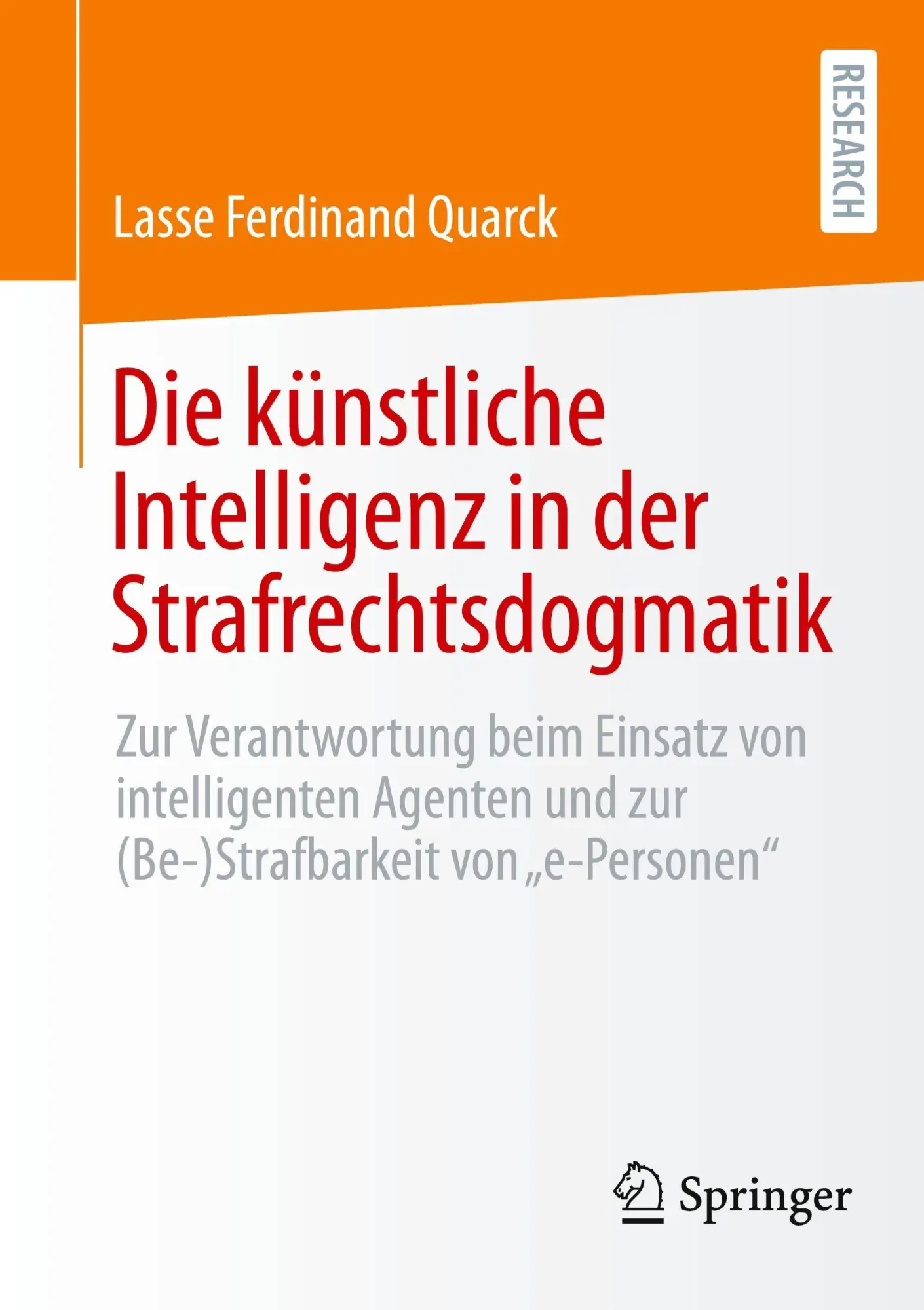 Cover: 9783658505035 | Die künstliche Intelligenz in der Strafrechtsdogmatik | Quarck | Buch
