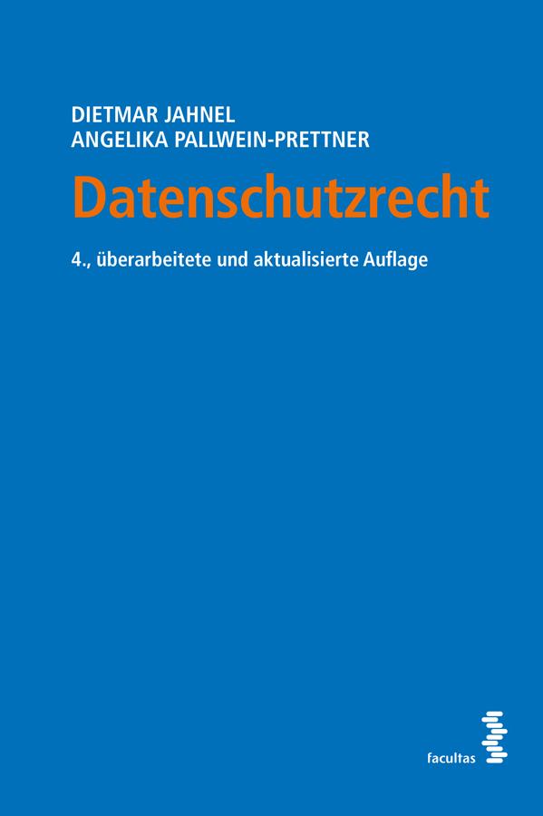 Cover: 9783708925035 | Datenschutzrecht | Dietmar Jahnel (u. a.) | Taschenbuch | 272 S.