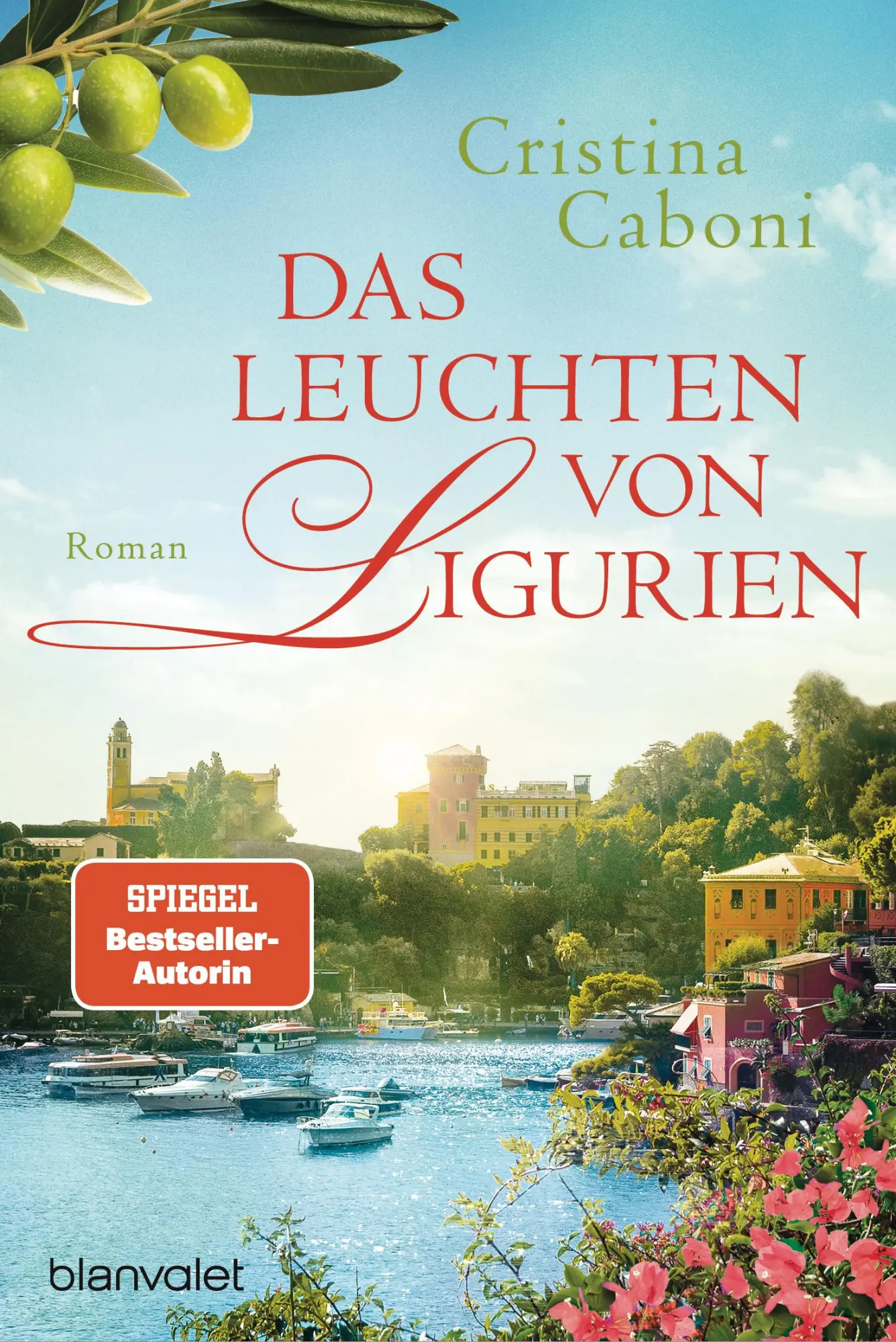 Cover: 9783734115035 | Das Leuchten von Ligurien | Roman | Cristina Caboni | Taschenbuch