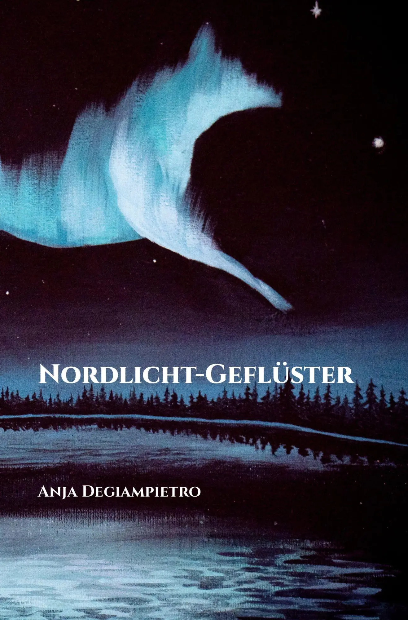 Cover: 9783759275035 | Nordlicht-Geflüster | Anja Degiampietro | Taschenbuch | 184 S. | 2025