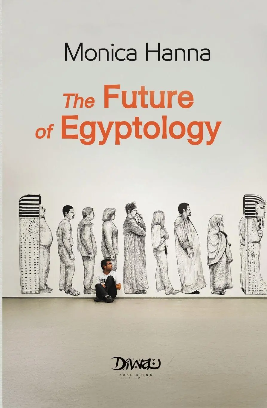 Cover: 9786338295035 | The Future of Egyptology | Monica Hanna | Taschenbuch | Englisch
