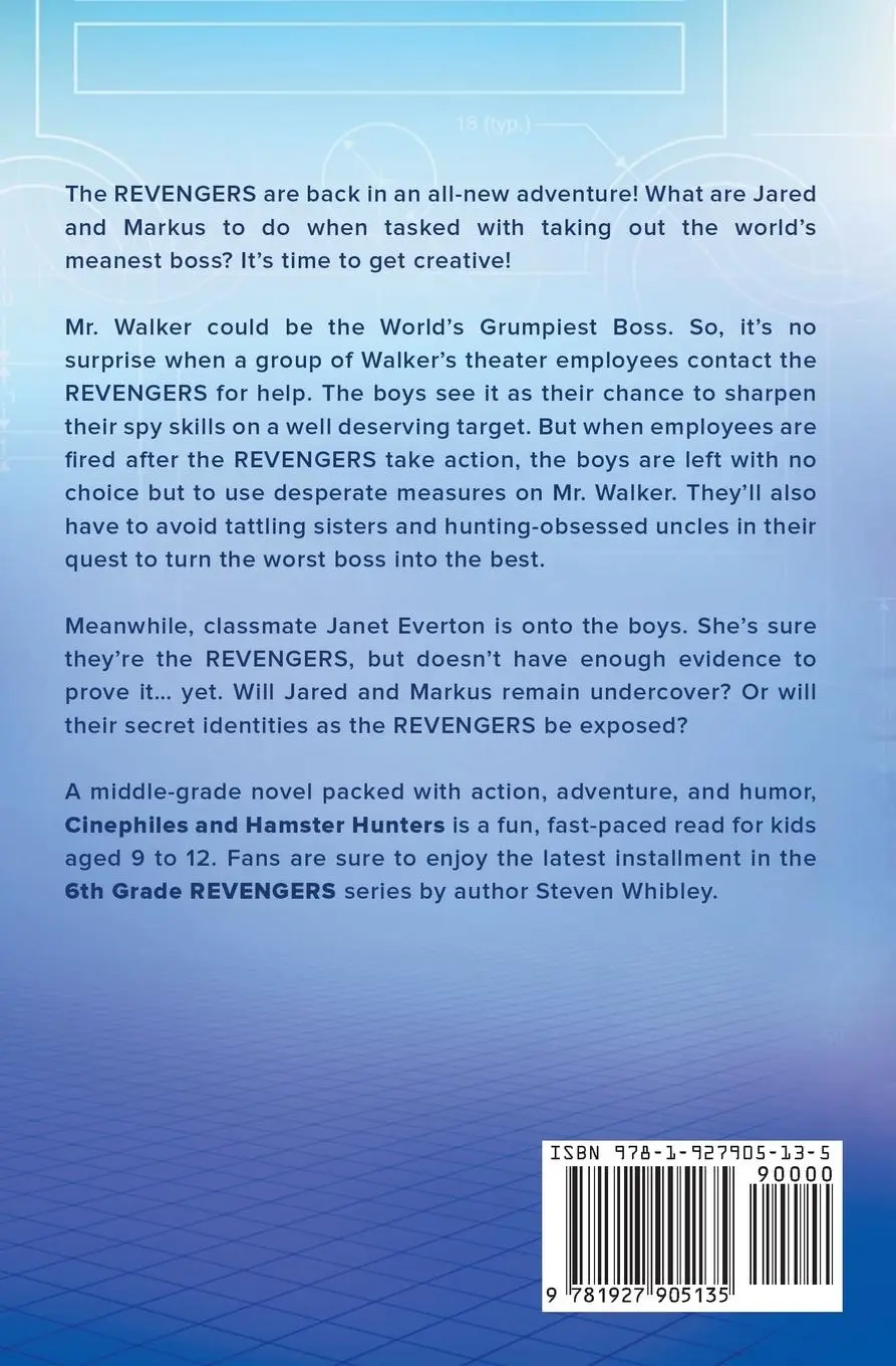 Rückseite: 9781927905135 | Cinephiles and Hamster Hunters | 6th Grade Revengers Book #4 | Steven