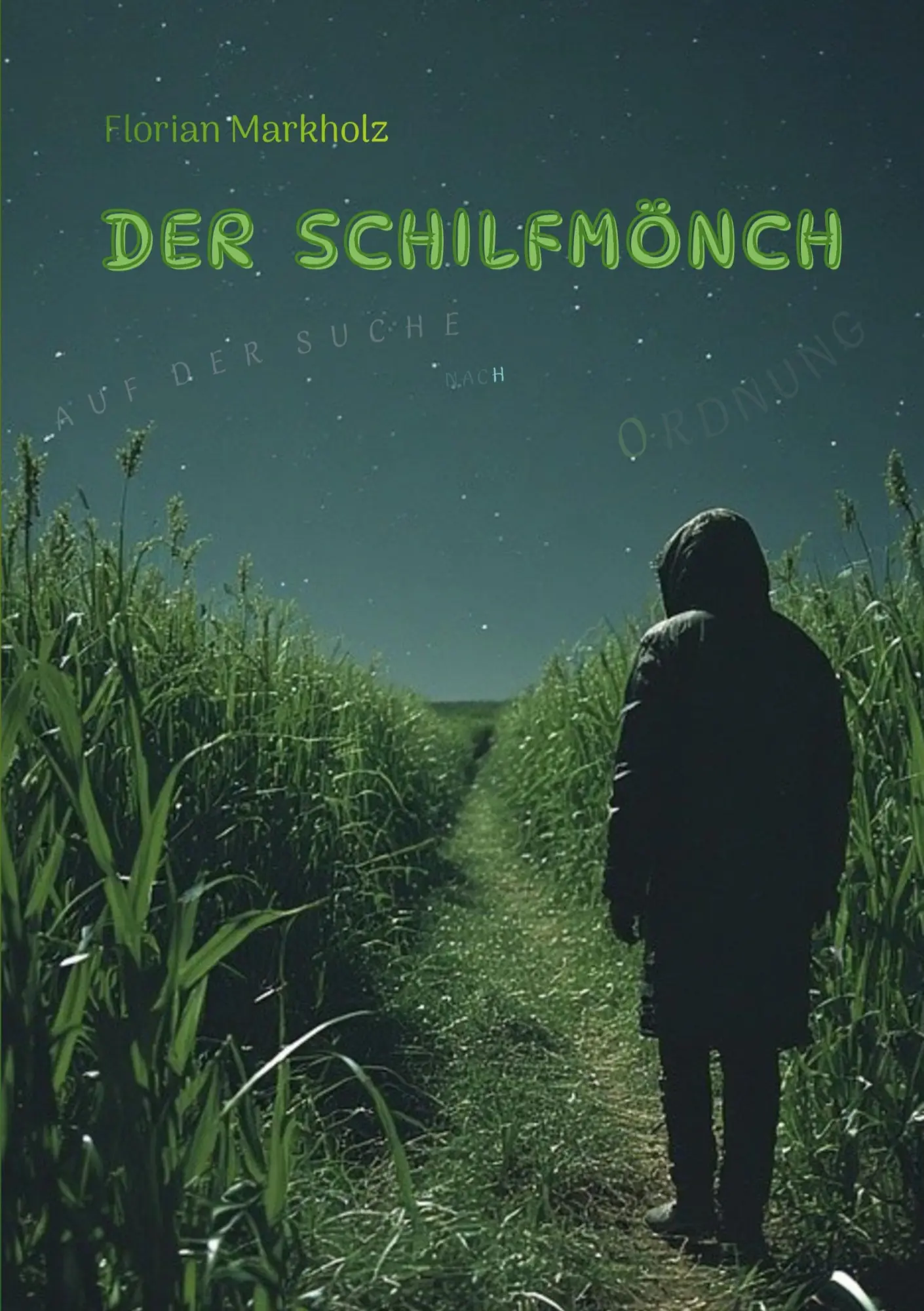 Cover: 9783696355135 | Der Schilfmönch | Florian Markholz | Taschenbuch | 258 S. | Deutsch