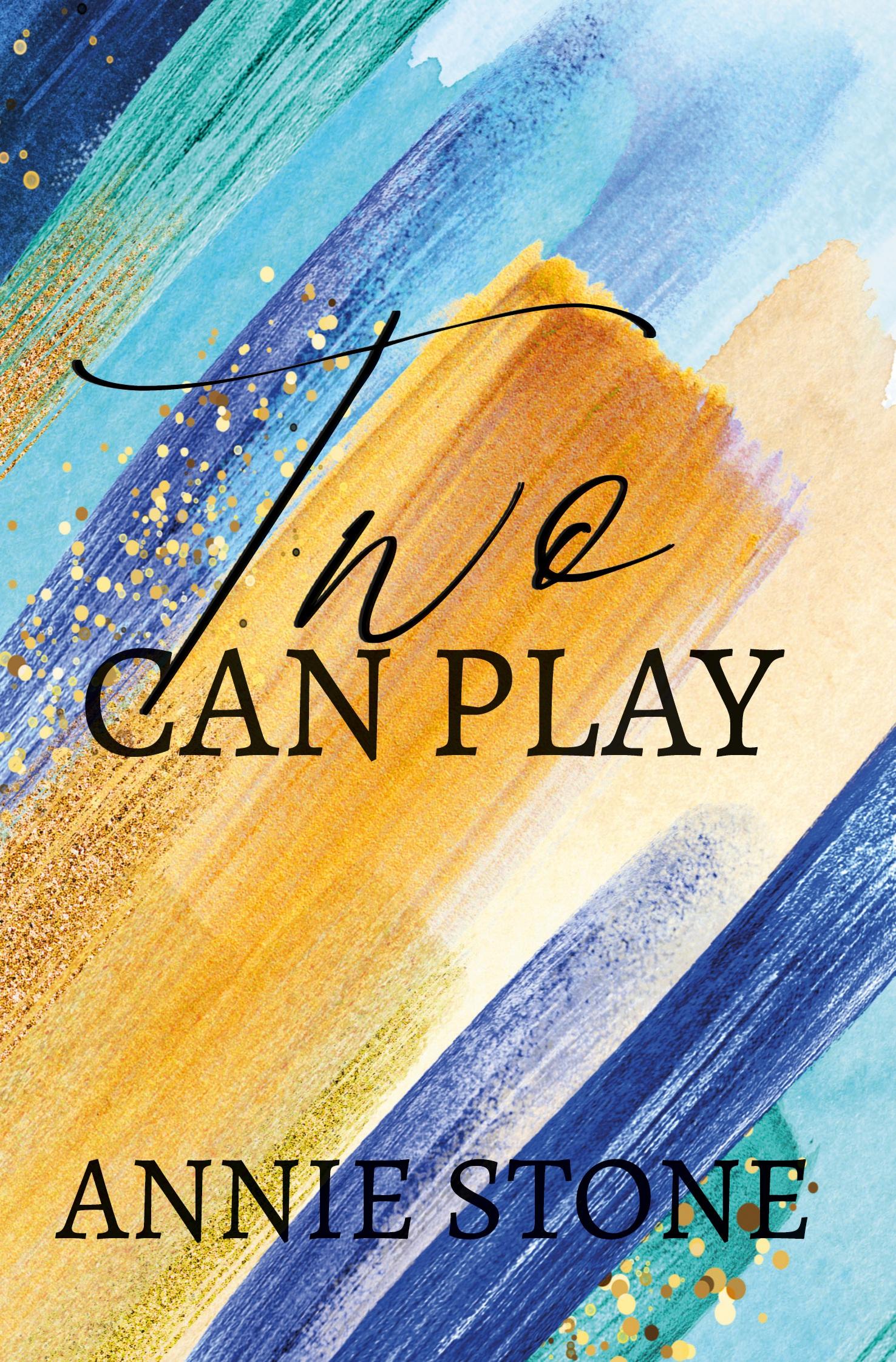 Cover: 9783757975135 | Two Can Play | Annie Stone | Taschenbuch | 312 S. | Deutsch | 2023