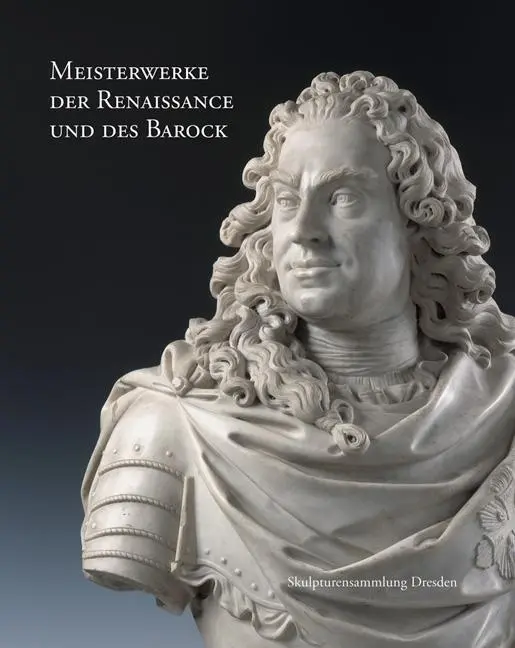 Cover: 9783954985135 | Meisterwerke der Renaissance und des Barock | Stephan Koja (u. a.)