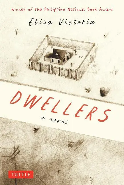 Cover: 9780804855235 | Dwellers: A Novel | Winner of the Philippine National Book Award