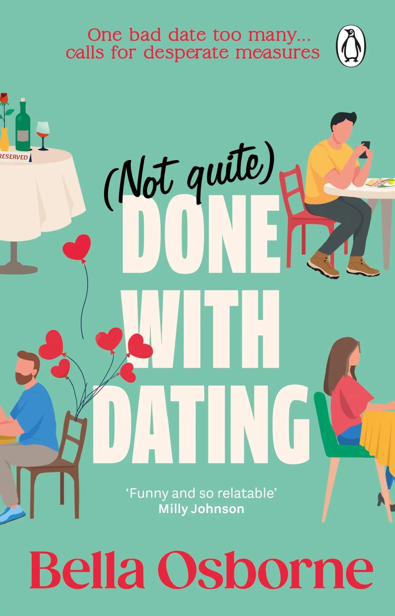 Cover: 9781804995235 | Not Quite Done with Dating | Bella Osborne | Taschenbuch | 392 S.