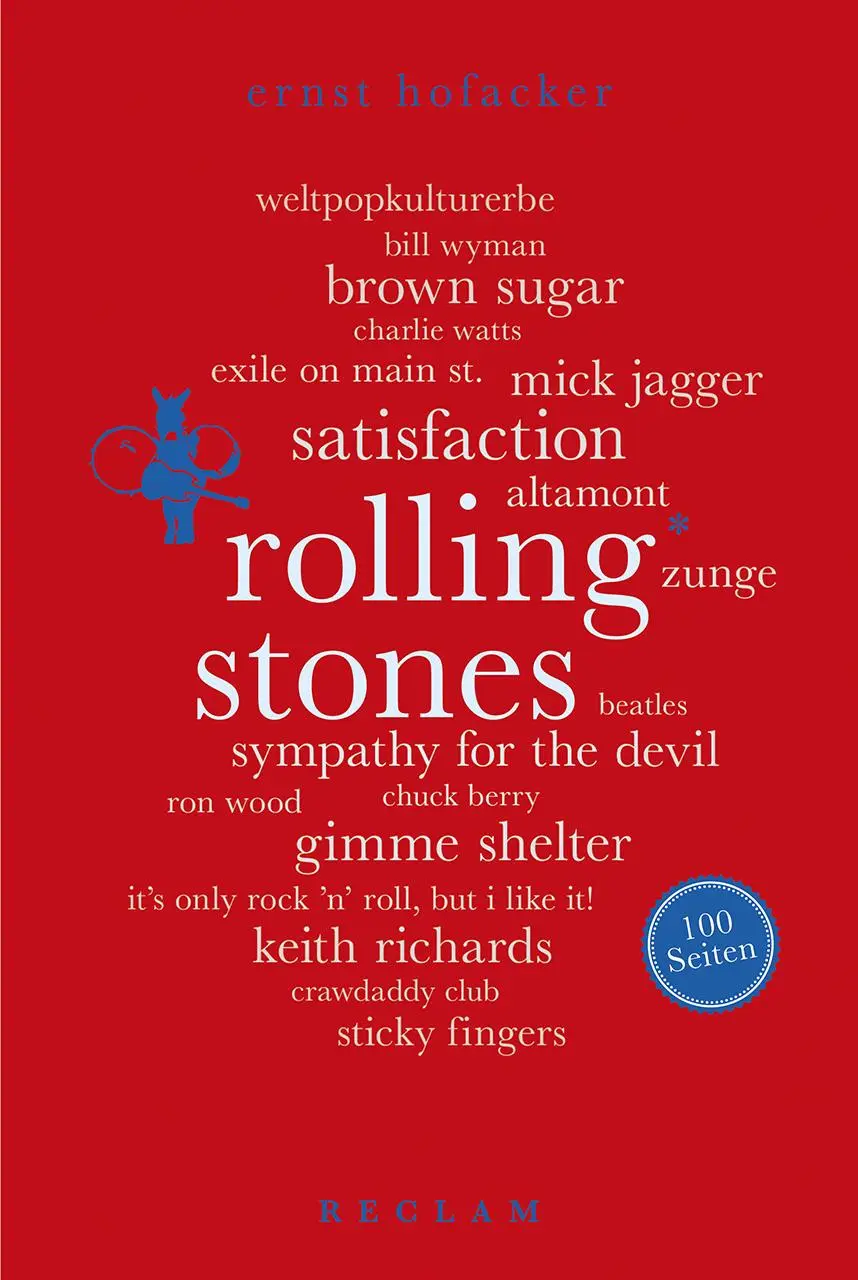 Cover: 9783150205235 | Rolling Stones. 100 Seiten | Ernst Hofacker | Taschenbuch | Broschiert