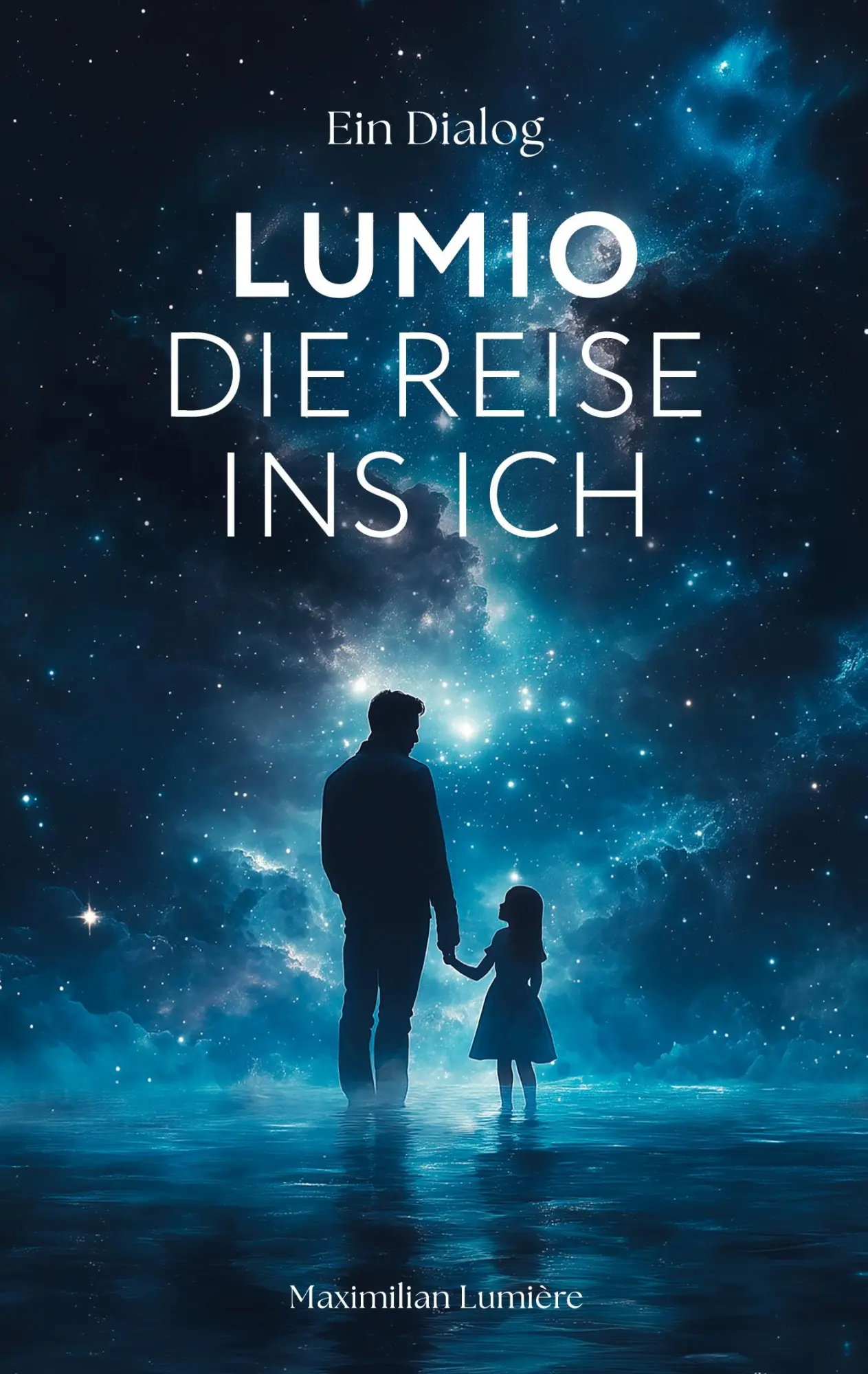 Cover: 9783819265235 | Lumio | Die Reise ins Ich | Maximilian Lumière | Taschenbuch | 110 S.