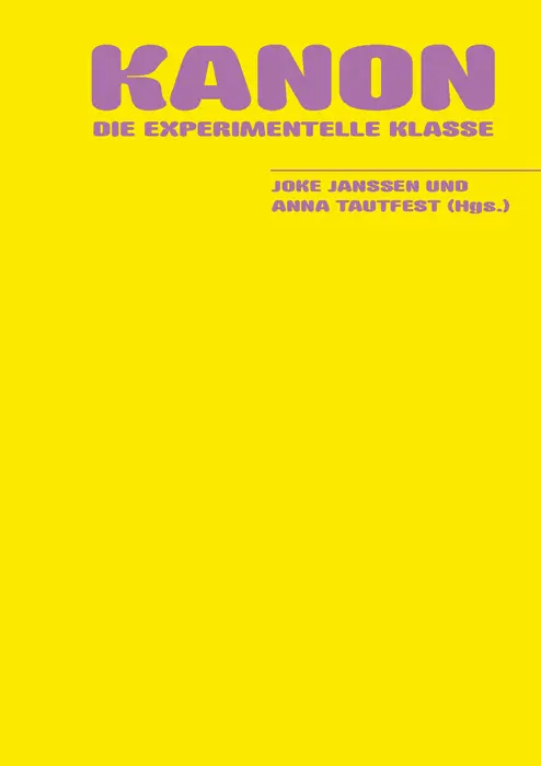 Cover: 9783867545235 | Kanon | Die Experimentelle Klasse | Taschenbuch | 352 S. | Deutsch