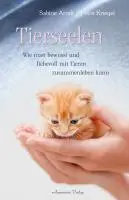 Cover: 9783894275235 | Tierseelen | Sabine/Kriegel, Petra Arndt | Taschenbuch | 180 S. | 2010