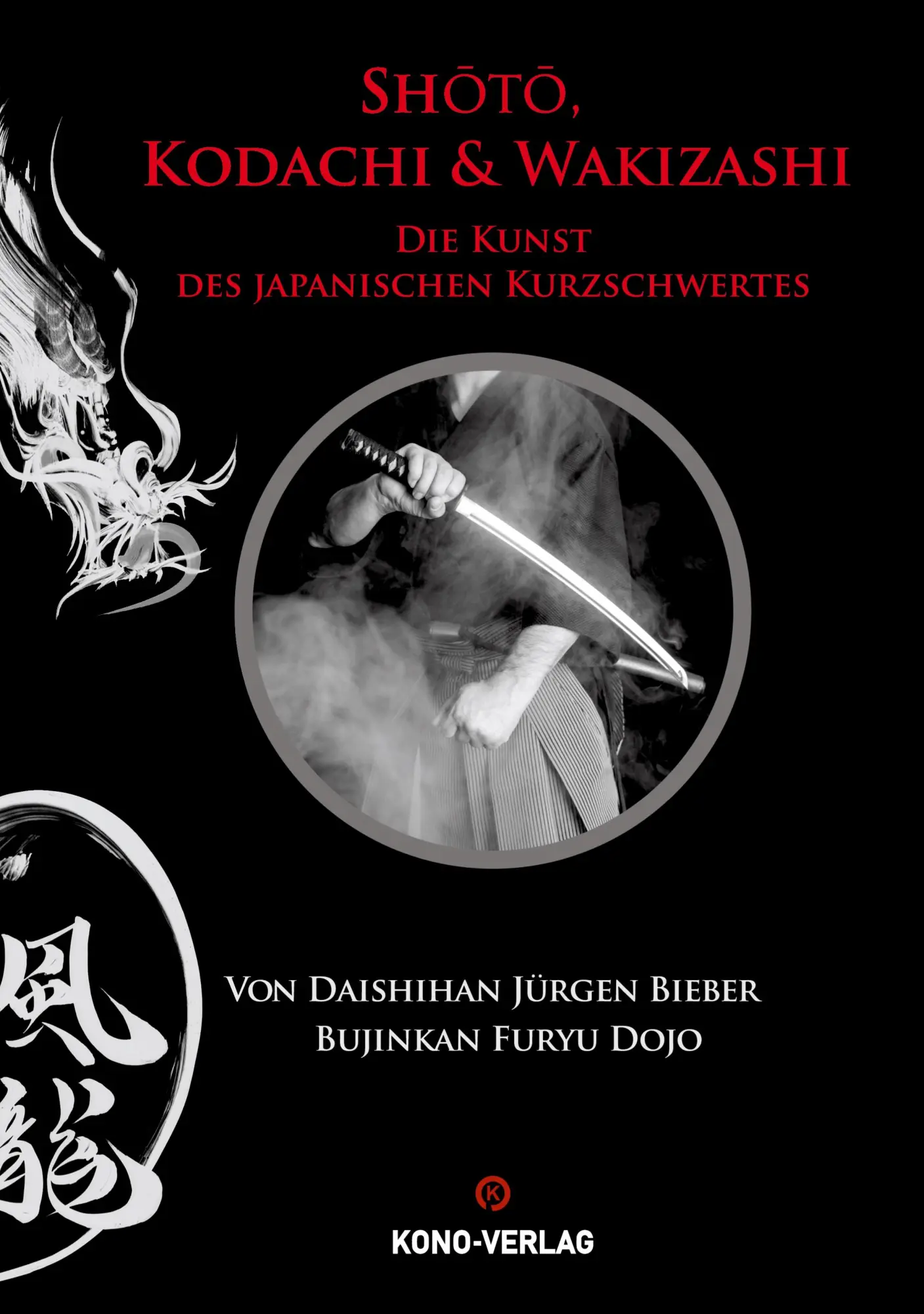 Cover: 9783910555235 | Shoto, Kodachi und Wakizashi Hardcover Ausgabe | Jürgen Bieber | Buch