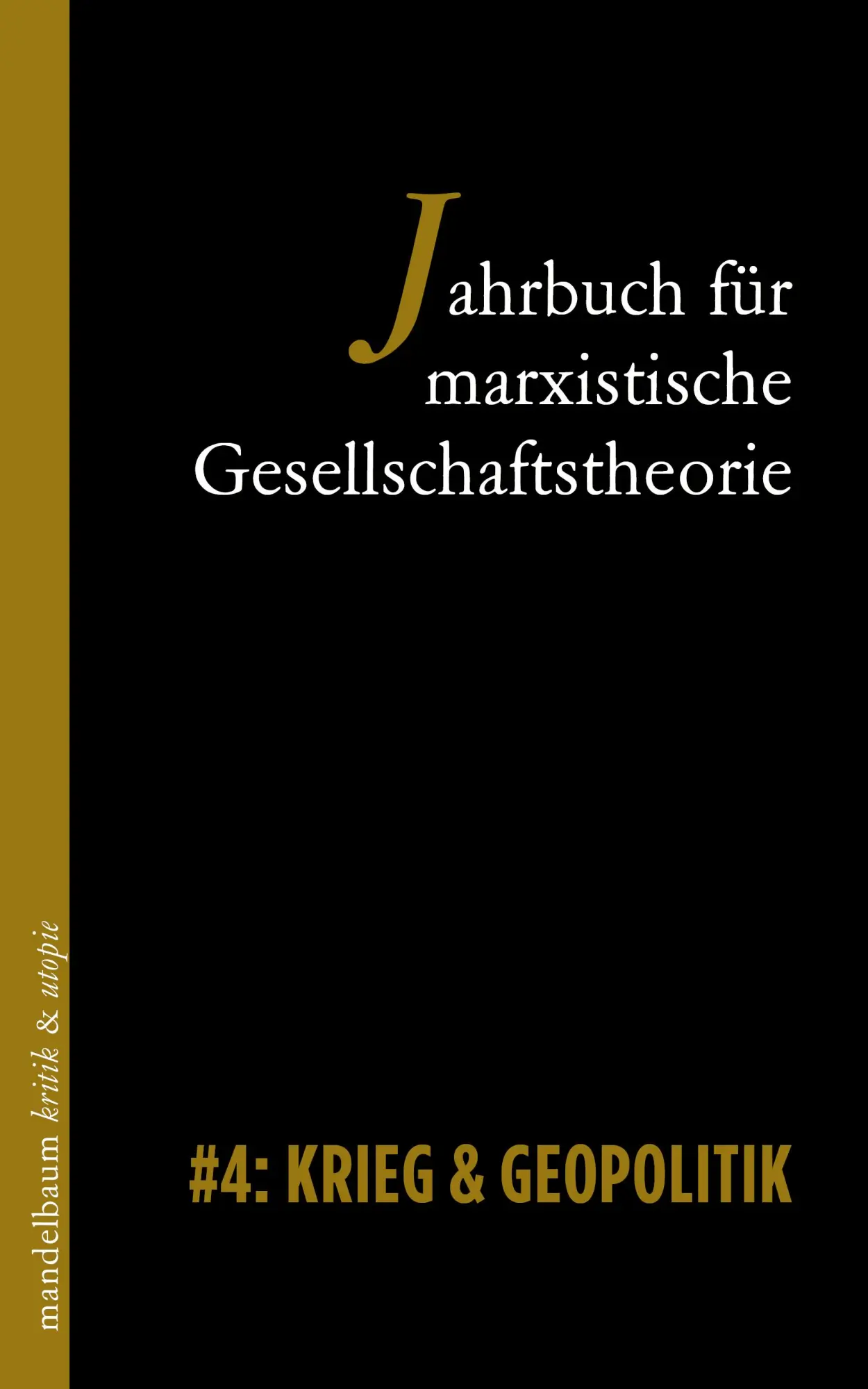 Cover: 9783991365235 | Jahrbuch für marxistische Gesellschaftstheorie | Redaktionskollektiv