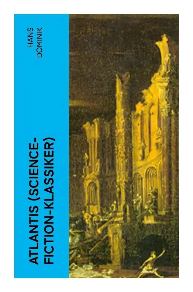 Cover: 9788027355235 | Atlantis (Science-Fiction-Klassiker) | Hans Dominik | Taschenbuch