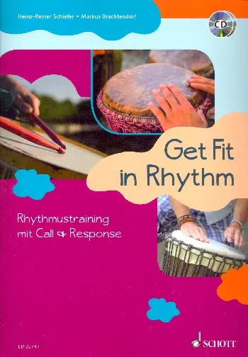 Cover: 9790001165235 | Schiefer, H: Get Fit in Rhythm | Heinz-Reiner Schiefer (u. a.) | 2017