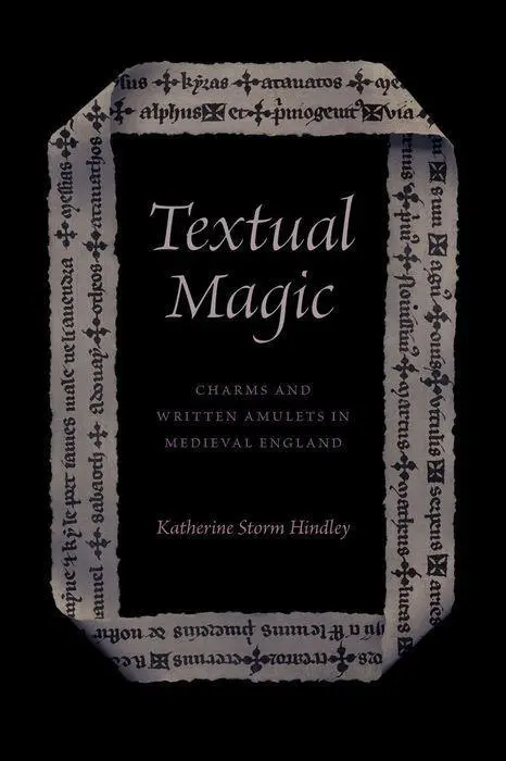 Cover: 9780226825335 | Textual Magic | Charms and Written Amulets in Medieval England | Buch