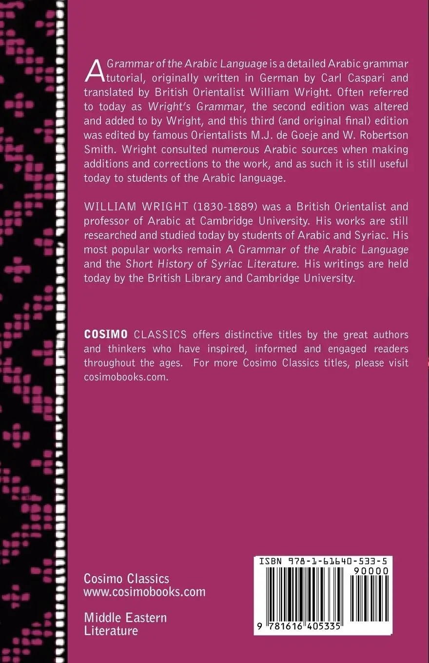 Rückseite: 9781616405335 | A Grammar of the Arabic Language (Two Volumes in One) | Wright (u. a.)