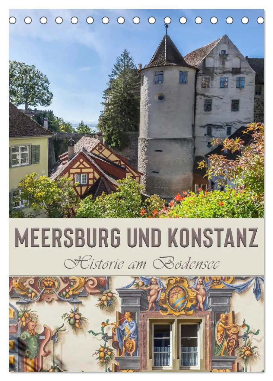 Cover: 9783516385335 | MEERSBURG UND KONSTANZ Historie am Bodensee (Tischkalender 2026 DIN...