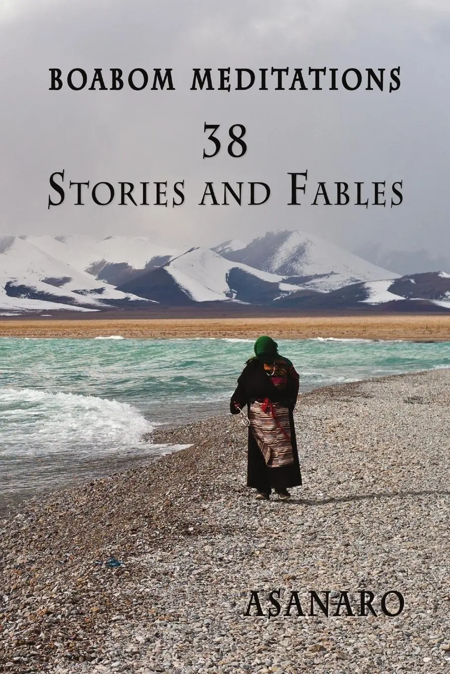 Cover: 9781105245435 | Boabom Meditations | 38 Stories and Fables | Asanaro | Taschenbuch