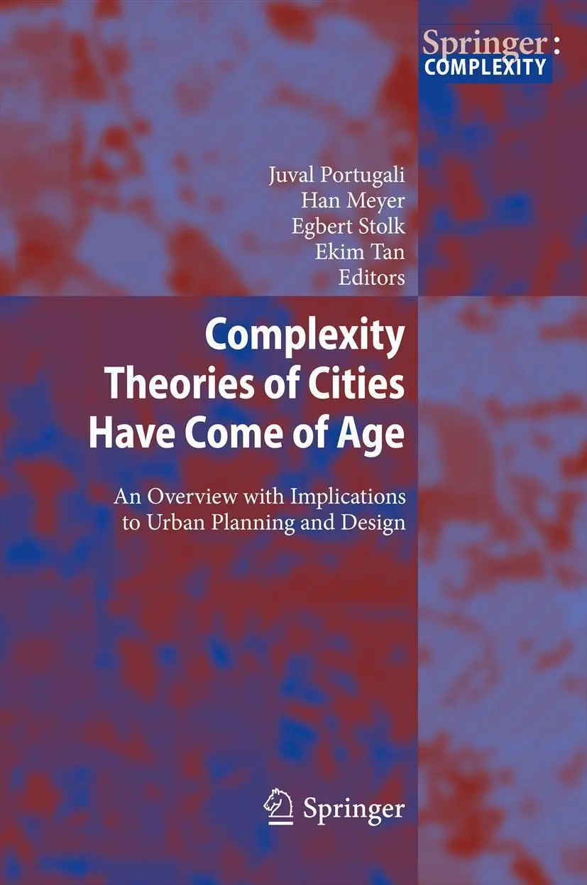 Cover: 9783642245435 | Complexity Theories of Cities Have Come of Age | Portugali (u. a.)