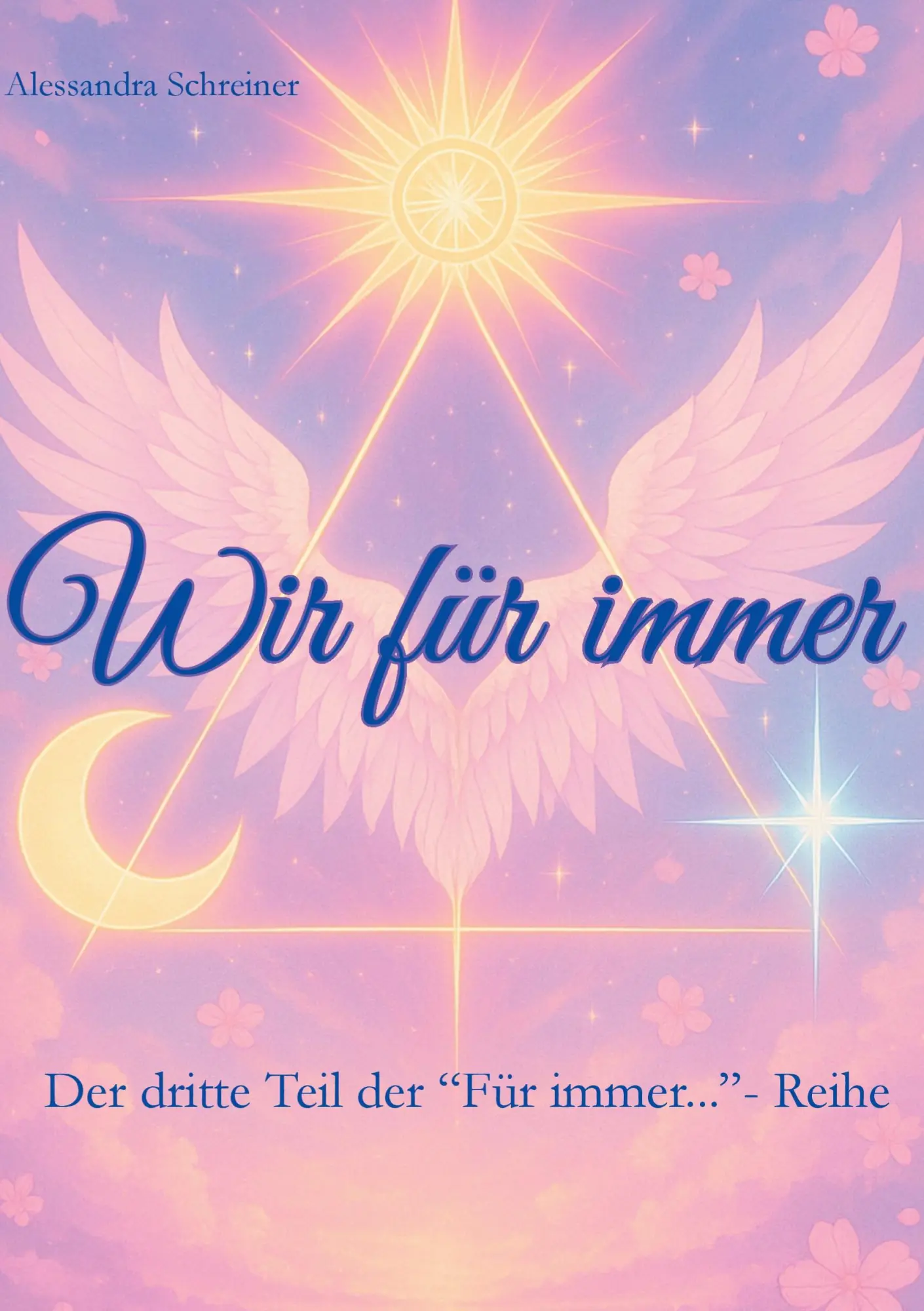 Cover: 9783695195435 | Wir für immer | Dritter Teil der "Für immer..." - Reihe | Schreiner