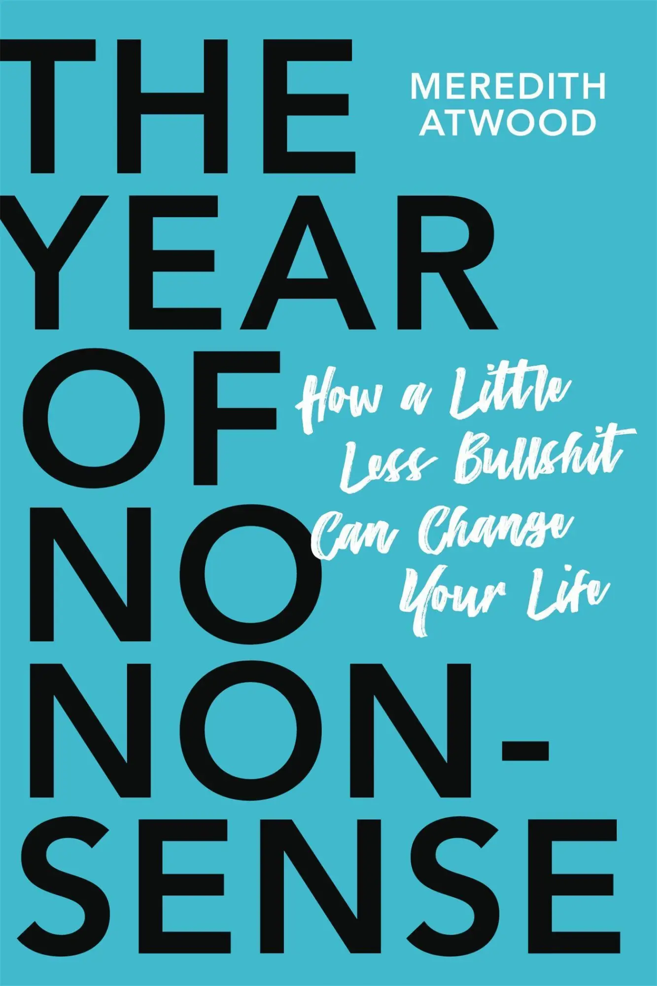 Cover: 9780738285535 | The Year of No Nonsense | Meredith Atwood | Taschenbuch | Englisch