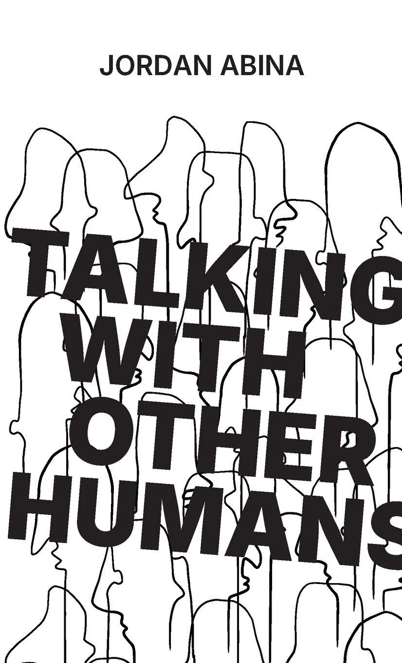 Cover: 9781291815535 | Talking With Other Humans | Jordan Abina | Taschenbuch | Englisch