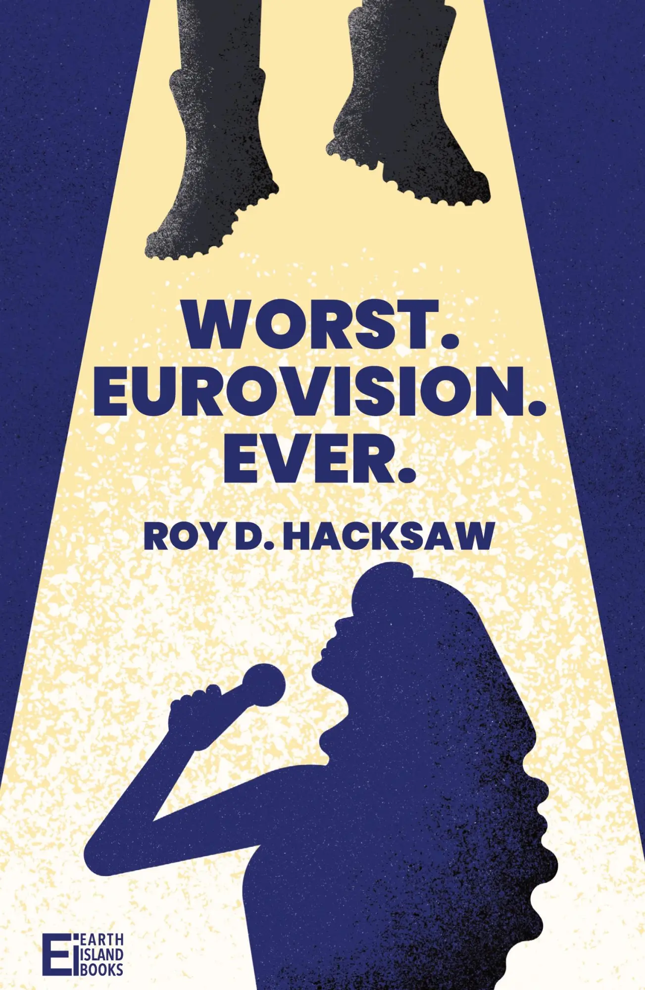 Cover: 9781739795535 | Worst. Eurovision. Ever. | Roy D. Hacksaw | Taschenbuch | Englisch