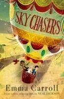 Cover: 9781910655535 | Sky Chasers | Emma Carroll | Taschenbuch | Kartoniert / Broschiert