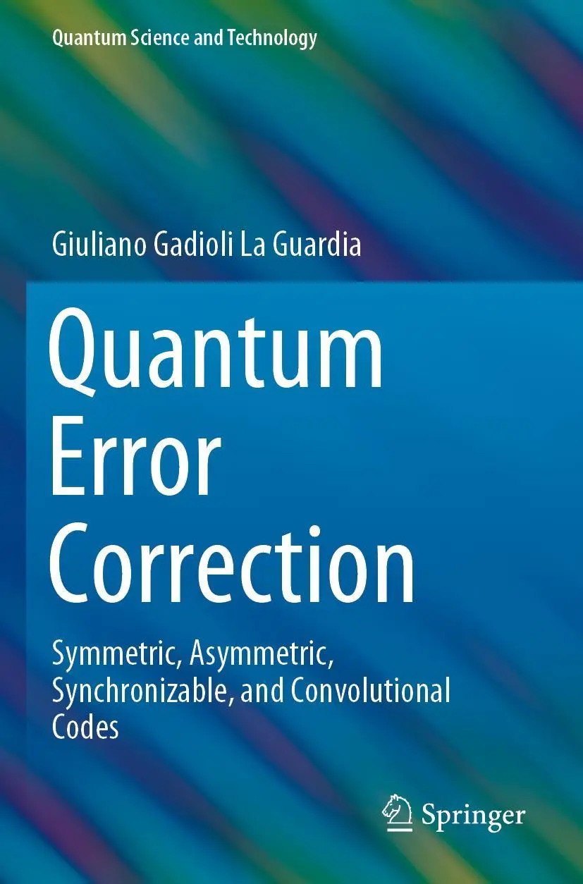 Cover: 9783030485535 | Quantum Error Correction | Giuliano Gadioli La Guardia | Taschenbuch