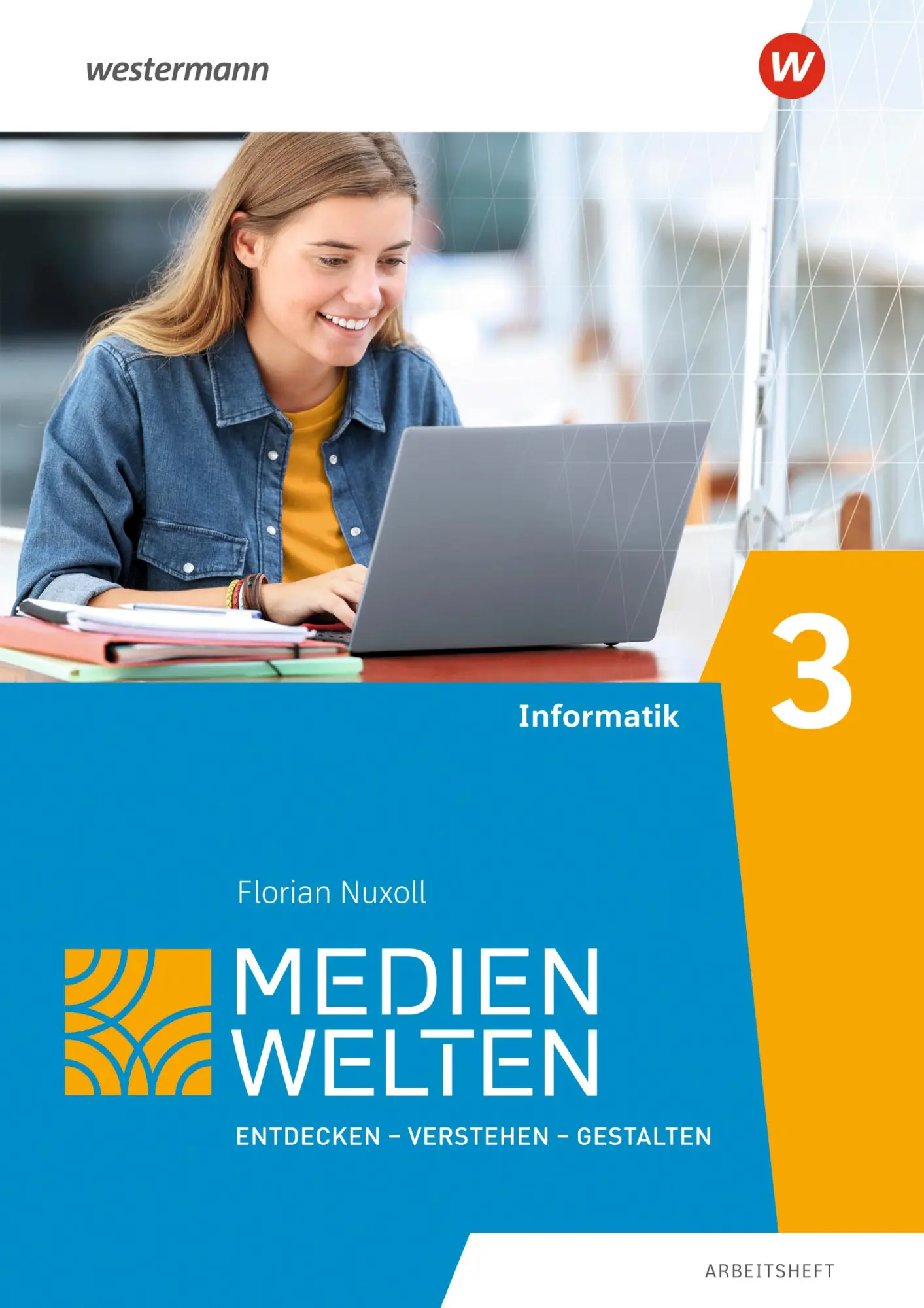 Cover: 9783425045535 | Medienwelten 3. Arbeitsheft. Informatik | Christoph Deeg | Broschüre
