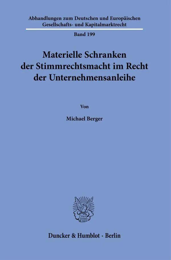 Cover: 9783428185535 | Materielle Schranken der Stimmrechtsmacht im Recht der...