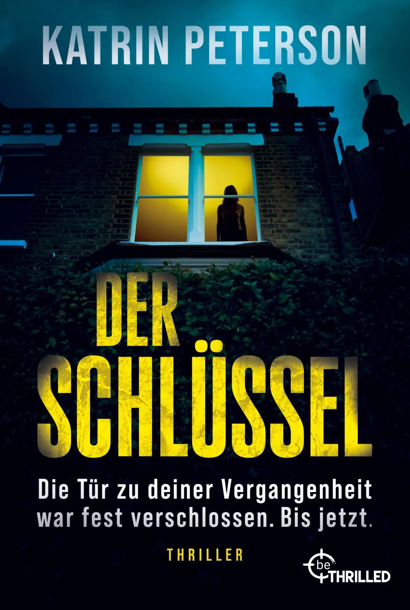 Cover: 9783741305535 | Der Schlüssel - Die Tür zu deiner Vergangenheit war fest...