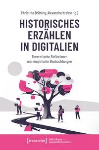 Historisches Erzählen in Digitalien - Neuware