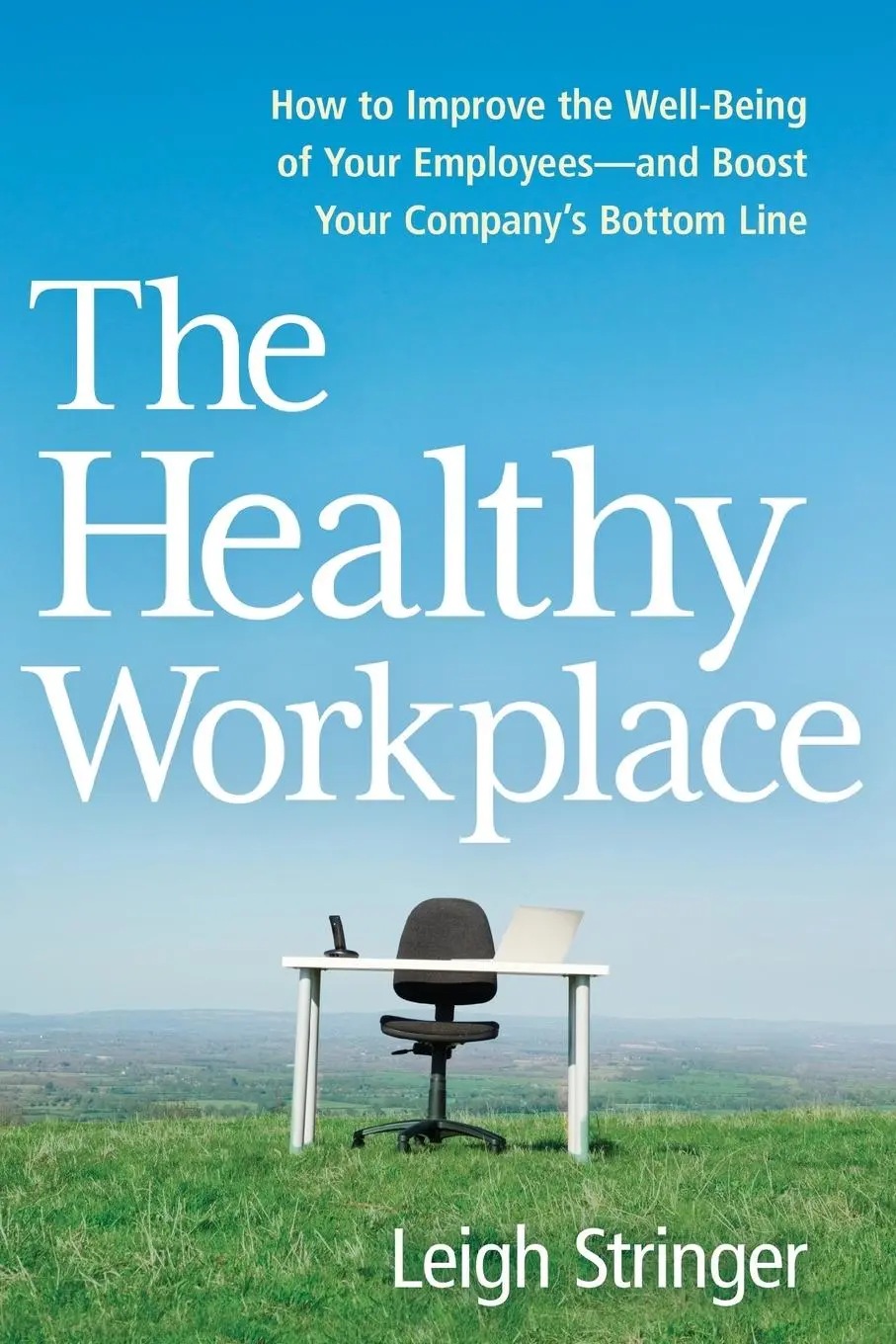 Cover: 9781400245635 | The Healthy Workplace | Leigh Stringer | Taschenbuch | Englisch | 2024
