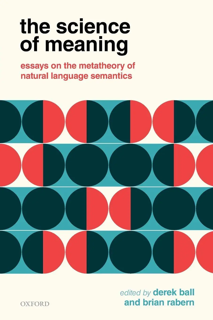 Cover: 9780198865735 | SCIENCE OF MEANING P | Rabern Ball | Taschenbuch | Englisch | 2020