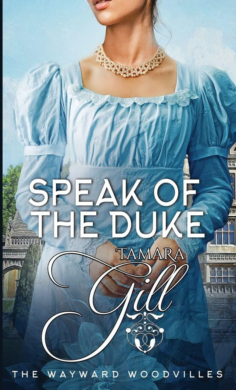 Cover: 9780645725735 | Speak of the Duke | Tamara Gill | Taschenbuch | Englisch | 2023