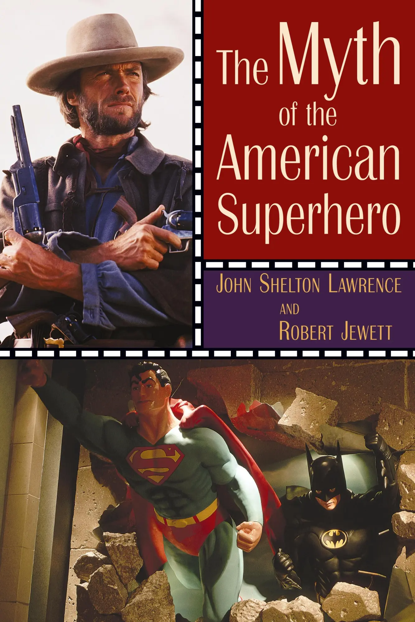 Cover: 9780802825735 | The Myth of the American Superhero | John Shelton Lawrence (u. a.)