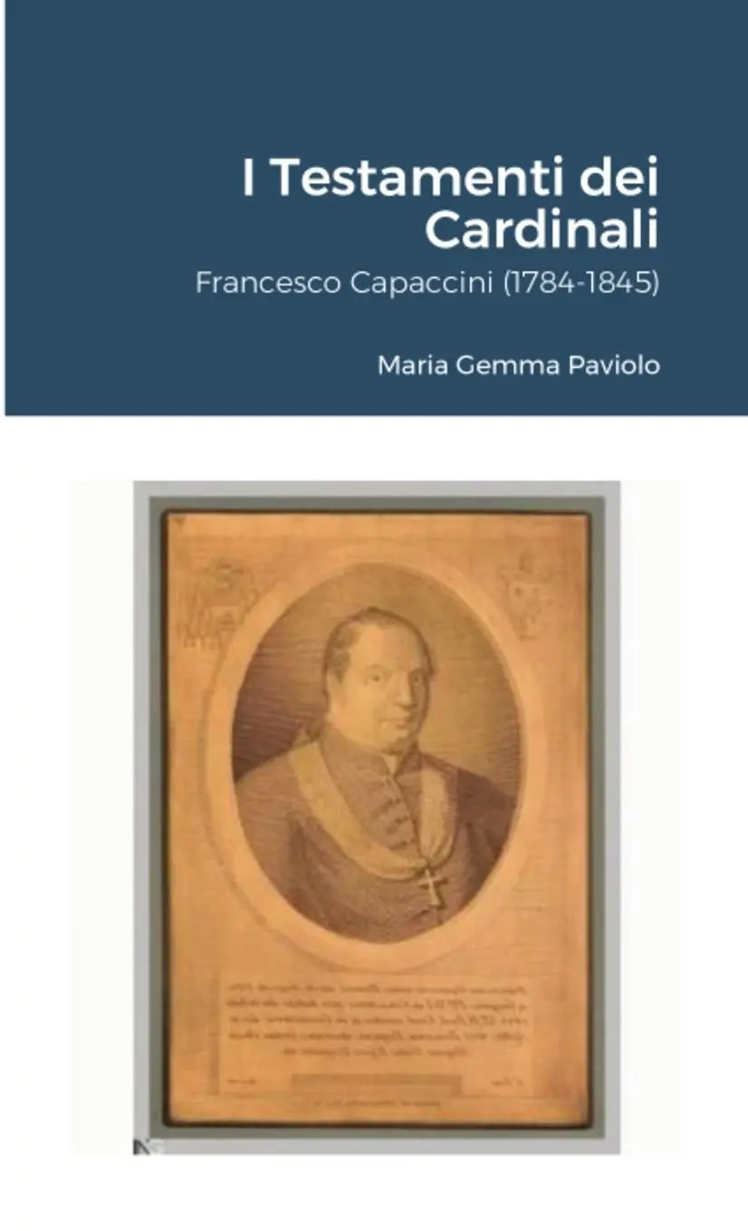 Cover: 9781008985735 | I Testamenti dei Cardinali | Francesco Capaccini (1784-1845) | Paviolo
