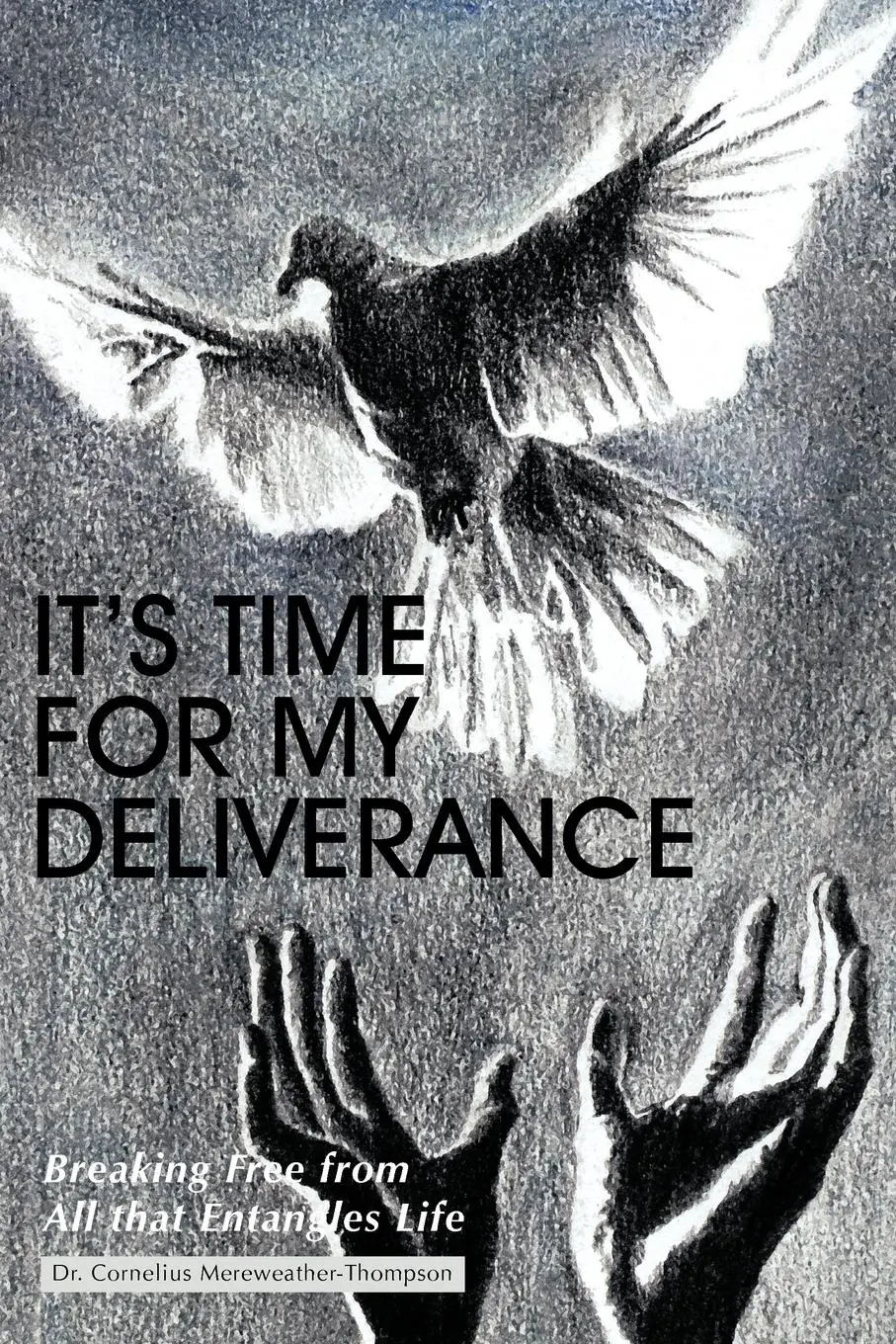 Cover: 9781468585735 | It's Time for My Deliverance | Cornelius Mereweather-Thompson | Buch