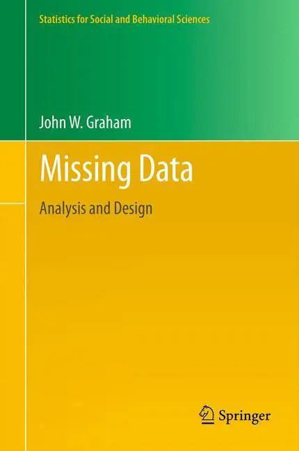 Bild: 9781489995735 | Missing Data | Analysis and Design | John W. Graham | Taschenbuch